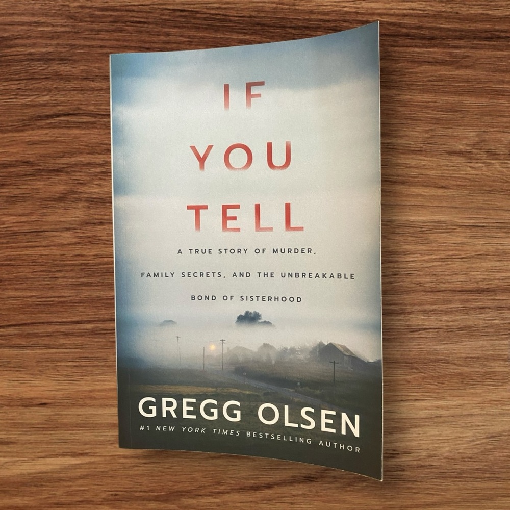If You Tell by Gregg Olsen